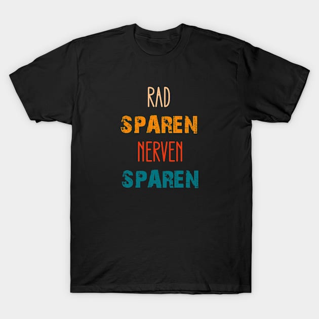 Rad Sparen Nerven Sparen Jahrgang retro T-Shirt by omirix